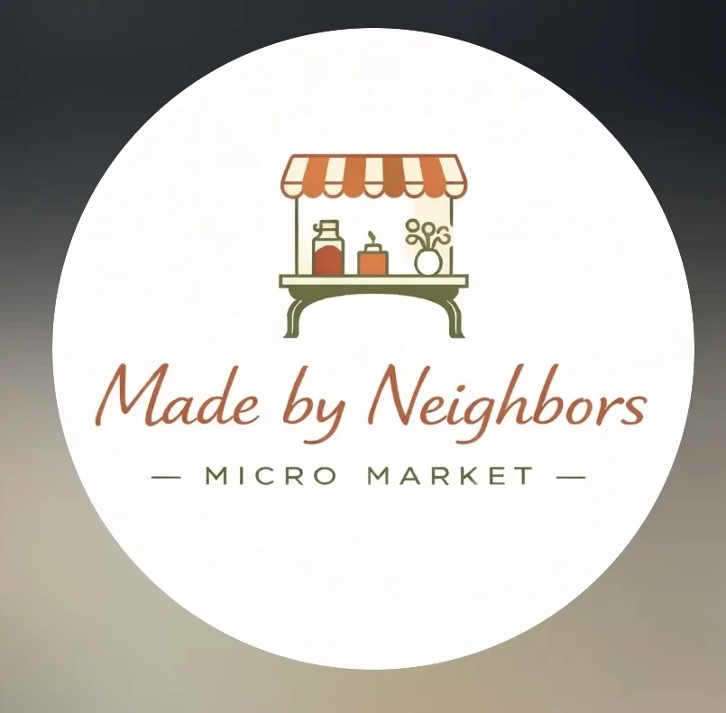Made by Neigbors Micro Market